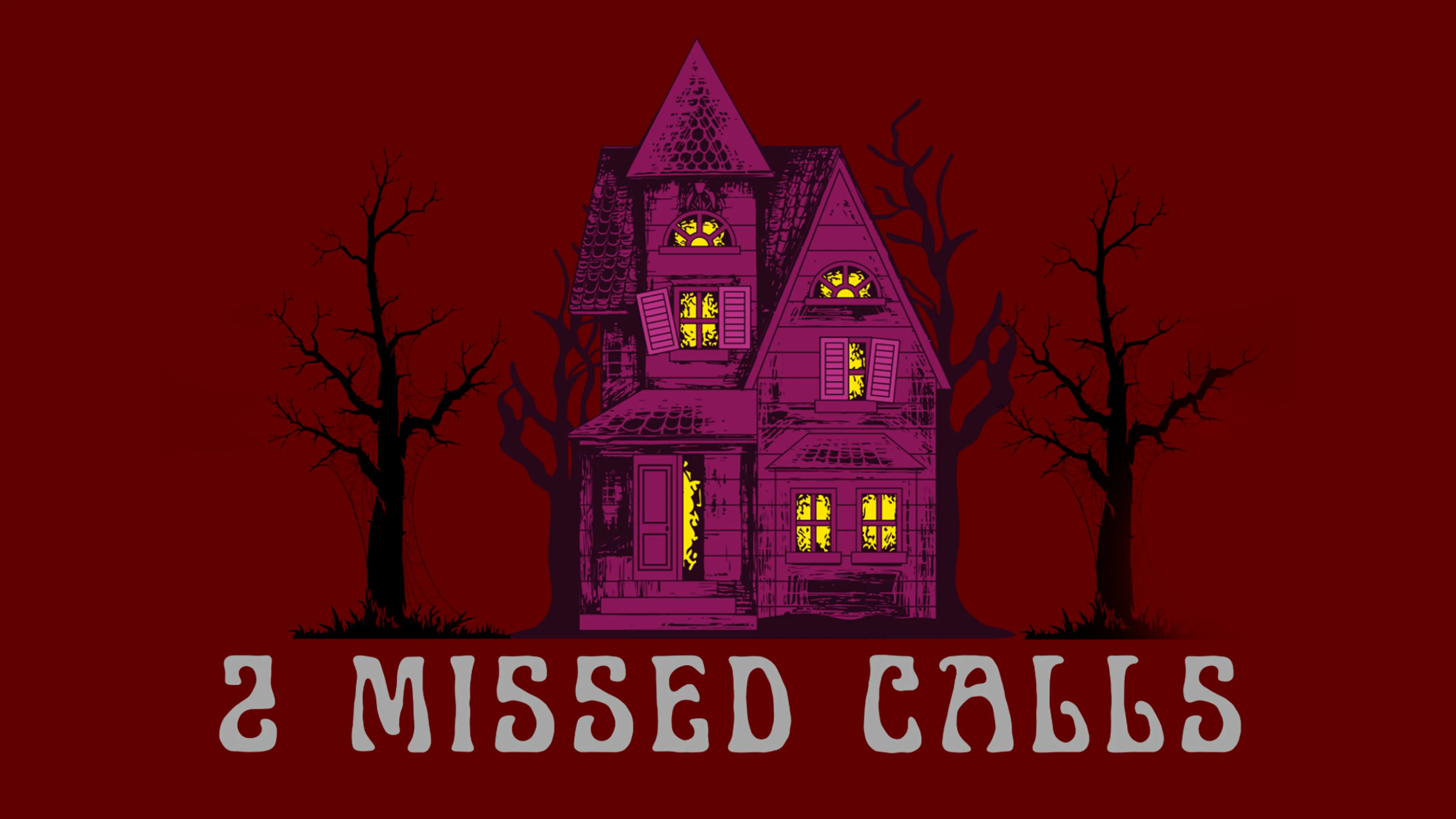 2 Missed Calls poster